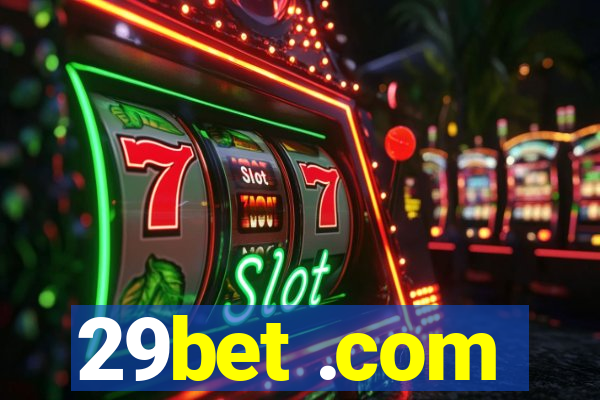 29bet .com